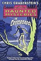 Algopix Similar Product 12 - The Crossroads (A Haunted Mystery)