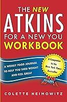 Algopix Similar Product 6 - The New Atkins for a New You Workbook