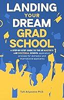 Algopix Similar Product 18 - Landing Your Dream Grad School A