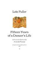 Algopix Similar Product 14 - Fifteen Years of a Dancers Life with