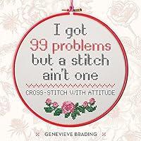 Algopix Similar Product 16 - I Got 99 Problems but a Stitch Aint