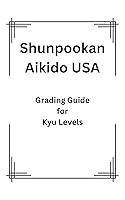 Algopix Similar Product 3 - Shunpookan Aikido Kyu Grading Guide