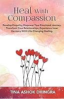 Algopix Similar Product 16 - Heal With Compassion Develop Empathy