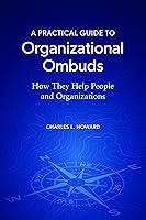 Algopix Similar Product 1 - A Practical Guide to Organizational