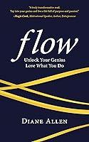 Algopix Similar Product 12 - Flow Unlock Your Genius Love What You