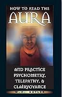 Algopix Similar Product 13 - How to Read the Aura and Practice