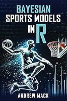 Algopix Similar Product 14 - Bayesian Sports Models in R