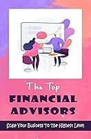 Algopix Similar Product 12 - The Top Financial Advisors Scale Your