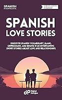 Algopix Similar Product 6 - Spanish Love Stories Learn Spanish