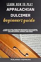 Algopix Similar Product 14 - LEARN HOW TO PLAY APPALACHIAN DULCIMER