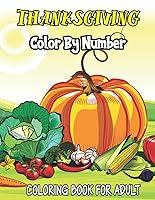 Algopix Similar Product 9 - Thanksgiving Color By Number for Adult