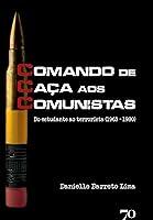 Algopix Similar Product 7 - CCC  Comando de Caa aos Comunistas