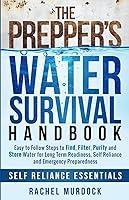 Algopix Similar Product 16 - The Preppers Water Survival Handbook