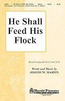 Algopix Similar Product 8 - Shawnee Press He Shall Feed His Flock