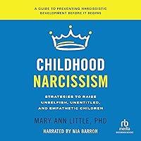 Algopix Similar Product 5 - Childhood Narcissism Strategies to