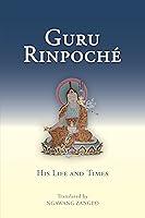 Algopix Similar Product 7 - Guru Rinpoche His Life and Times