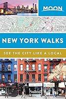 Algopix Similar Product 13 - Moon New York Walks (Travel Guide)
