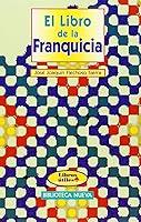 Algopix Similar Product 16 - LIBRO DE LA FRANQUICIA EL Spanish