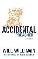 Algopix Similar Product 1 - Accidental Preacher: A Memoir