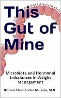 Algopix Similar Product 4 - This Gut of Mine Microbiota and