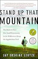 Algopix Similar Product 20 - Stand Up That Mountain The Battle to