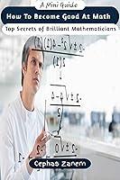 Algopix Similar Product 14 - How To Become Good At Math Top Secrets