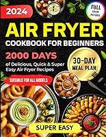 Algopix Similar Product 1 - Air Fryer Cookbook for Beginners 2000