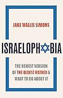 Algopix Similar Product 2 - Israelophobia The Newest Version of