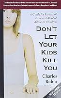 Algopix Similar Product 11 - Dont Let Your Kids Kill You A Guide