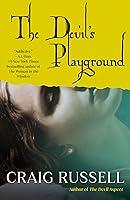 Algopix Similar Product 12 - The Devil's Playground: A Novel