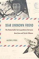 Algopix Similar Product 14 - Dear Unknown Friend The Remarkable