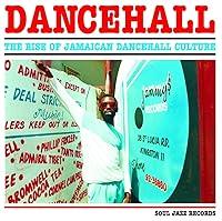Algopix Similar Product 6 - DANCEHALL The Rise Of Jamaican