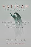 Algopix Similar Product 18 - The Vatican Prophecies Investigating