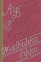Algopix Similar Product 7 - A Breast Cancer Alphabet