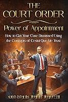 Algopix Similar Product 13 - THE COURT ORDER POWER OF APPOINTMENT