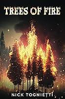 Algopix Similar Product 19 - Trees of Fire