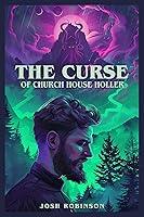 Algopix Similar Product 16 - The Curse of Church House Holler The