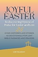 Algopix Similar Product 10 - Joyful Easter  Rediscovering Hymns of