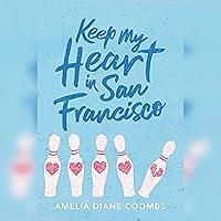 Algopix Similar Product 16 - Keep My Heart in San Francisco