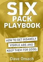 Algopix Similar Product 15 - Six Pack Playbook How To Get Insanely