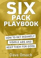 Algopix Similar Product 5 - Six Pack Playbook How To Get Insanely