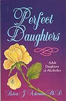 Algopix Similar Product 17 - Perfect Daughters Adult Daughters of