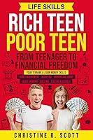 Algopix Similar Product 4 - Rich Teen Poor Teen From Teenager to