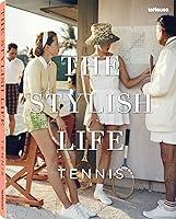Algopix Similar Product 19 - The Stylish Life: Tennis
