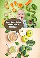 Algopix Similar Product 10 - Easy Best Baby Food Book Recipes The