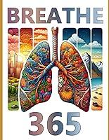 Algopix Similar Product 12 - BREATHE 365 The Key To Unlocking The