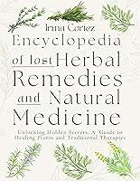 Algopix Similar Product 19 - Encyclopedia of Lost Herbal Remedies