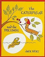 Algopix Similar Product 7 - The Caterpillar and the Polliwog