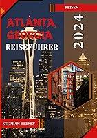 Algopix Similar Product 16 - ATLANTA GEORGIA REISEFHRER 2024