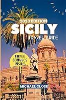 Algopix Similar Product 16 - Sicily Travel Guide 2023 An Updated